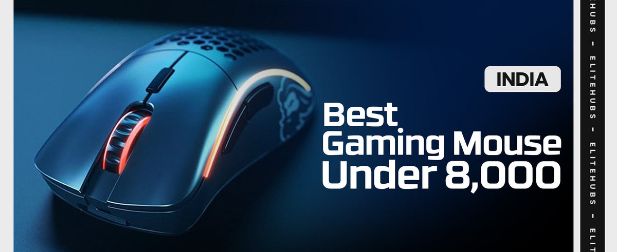 Best Gaming Mouse Under 8000 in 2024