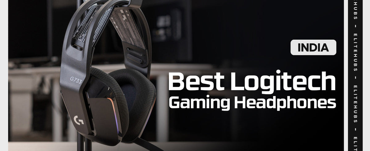 best logitech gaming headphones in India