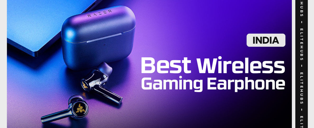 best wireless gaming earphones in india