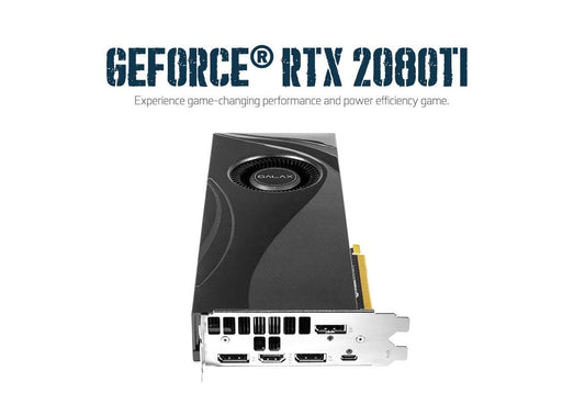 GALAX GeForce RTX 2080 Ti Blower Edition 11GB Graphic Card