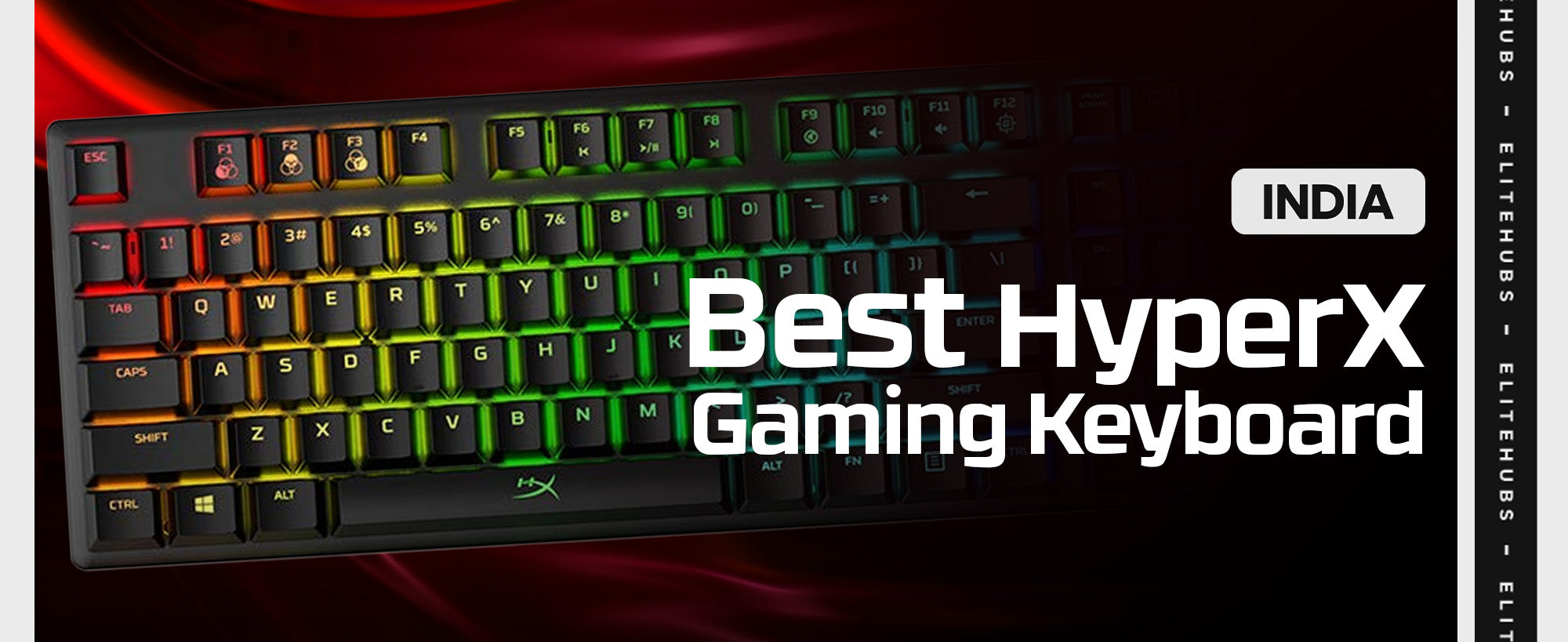 Best HyperX Gaming Keyboard In India for 2024 EliteHubs