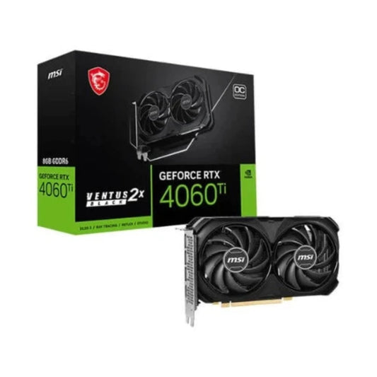 MSI RTX 4060 Ti Ventus 2X Black OC 8GB Graphics Card